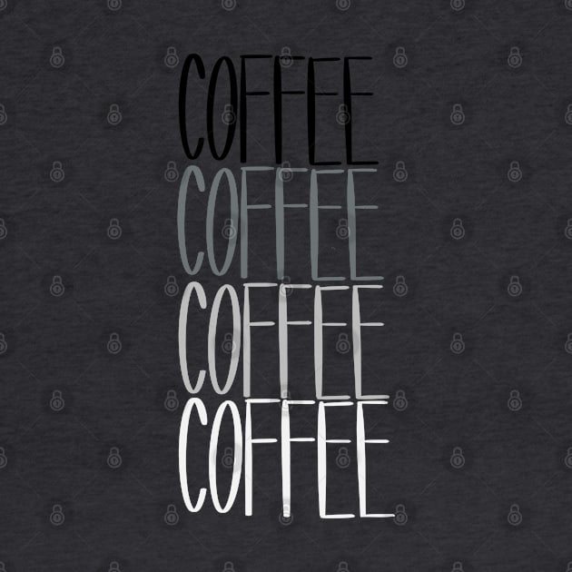 Coffee on Repeat by ACupofTeeDesigns